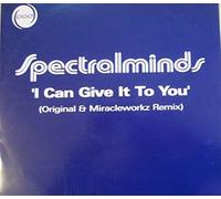 Spectral Minds - I Can|t Give It to You [Vinilo]