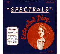Spectrals - A Spectrals Extended Play