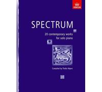 Spectrum: 20 contemporary works for solo piano (Spectrum (ABRSM))
