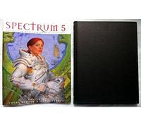 Spectrum 5: The Best in Contemporary Fantastic Art (SPECTRUM (UNDERWOOD BOOKS))