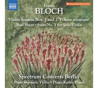 Spectrum Concerts Berlin - Boris Brovtsyn - Diana Ketler - Sonates pour violon n° 1 et n° 2 - Baal Shem - Sonate pour violon solo n° 1