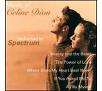 Spectrum - Music of Celine Dion