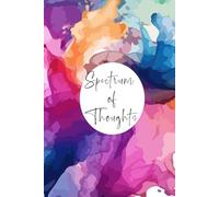 Spectrum of Thoughts: A Journal of Infinite Ideas