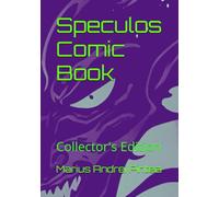 Speculos Comic Book: Collector's Edition