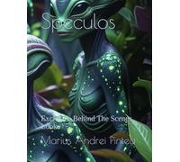 Speculos: Exclusive Behind The Scenes Look
