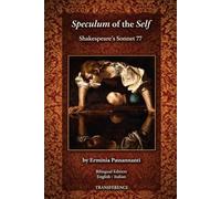Speculum of the Self: Shakespeare’s Sonnet 77