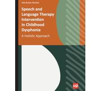Speech and Language Therapy Intervention in Childhood Dysphonia