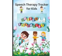 Speech Therapy Home Practice Tracker (Ages 3-8) | Parent & Therapist Logbook for Speech Development, Articulation & Language Practice | 6 x 9 inch size, 120 pages