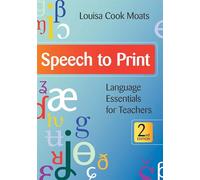 Speech to Print: Language Essentials for Teachers