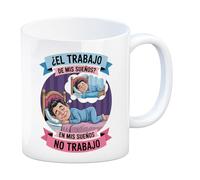 speecheese ¿El trabajo de mis sueños? En mis sueños no trabajo taza - Ilustración caprichosa y mensaje divertido