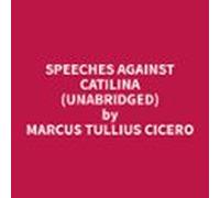 Speeches Against Catilina (unabridged) (audiolibro)