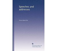 Speeches and addresses