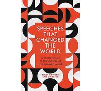 Speeches That Changed The World