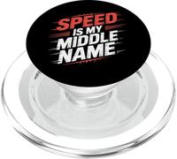 Speed Is My Middle Name Driving Adrenaline Racer |- PopSockets PopGrip para MagSafe