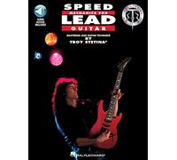 Speed mechanics for lead guitar guitare +cd: Becoming the Best You Can Be!/Book and Cd (Troy Stetina)