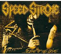 Speed stroke - Scene of the crime