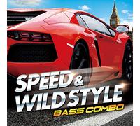 SPEED & WILD STYLE -BASS COMBO-