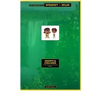 Speedeet & Wilar: Growth & Challenge - 15 More Stories from Pike Street (The Adventures of Speedeet and Wilar)
