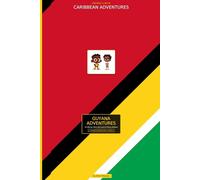 Speedeet & Wilar: Guyana Adventures: 15 Stories of Home, Heart, and Hilarious Mayhem (Speedeet & Wilar: Caribbean Adventures)