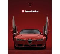 SpeedHolics. Yearbook. Ediz. limitata. Red: a tribute to passion and design (Vol. 1) (D'Arte)
