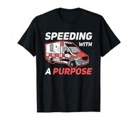 Speeding With A Purpose Emergencia Camiseta