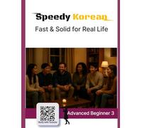 Speedy Korean: Fast & Solid for Real Life: 6