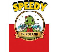 Speedy's World Adventures: Poland: A Coloring Book for Kids Ages 4-8: All Fun Scenes to Color