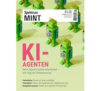 Spektrum MINT 1/26 - KI-Agenten: Wenn Sprachmodelle entscheiden, wer trägt die Verantwortung?: 1/2026