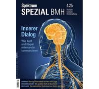 Spektrum Spezial BMH 4/2025 - Innerer Dialog: Wie Körper und Geist miteinander kommunizieren