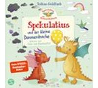 Spekulatius Der Weihnachtsdrache. Spekulatius Und Der Kleine Donnerdrache