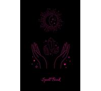 Spell Book: 6"X9" Spell Book Journal. 150 pages. Every page has a space to write down the title, ingredients, the spell and any special notes. ... your name. Matte-finish on exterior cover.