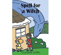 Spell for a Witch: 3 (Blake the Blue Dragon)