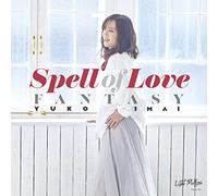 Spell of Love / FANTASY (7"EP) [Analog] [Vinilo]