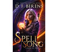 Spell Song: A Book of Azuria