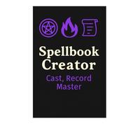 Spellbook Creator - Cast, Record, Master: Log Spells, Rituals, and Magical Effects for Fantasy Worlds and RPGs