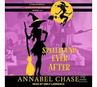 Spellbound Ever After: A Paranormal Cozy Mystery Box Set, Books 4-6