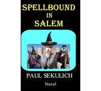 Spellbound in Salem
