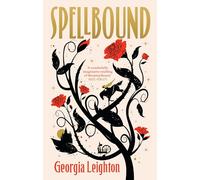 Spellbound: The bestselling new fantasy and feminist retelling of the classic Sleeping Beauty fairy tale