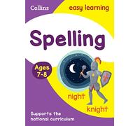 Spelling Ages 7-8: Ideal for home learning (Collins Easy Learning KS2)