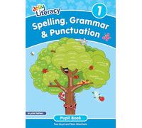 Spelling, Grammar & Punctuation Pupil Book 1: In Print Letters (British English edition)