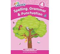 Spelling, Grammar & Punctuation Pupil Book 4: In Precursive Letters (British English edition)