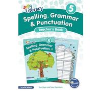 Spelling, Grammar & Punctuation Teacher’s Book 5: In Print Letters (British English edition)