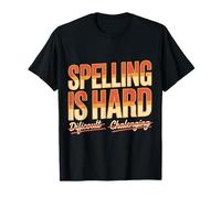 Spelling Is Hard Juegos de Palabras de gramática Inglesa - Camiseta