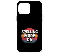 Spelling Mode On Competitive Tournament School Fun --- Carcasa para iPhone 16 Pro Max