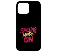 Spelling Mode On Competitive Tournament School Fun |- Carcasa para iPhone 16 Pro Max