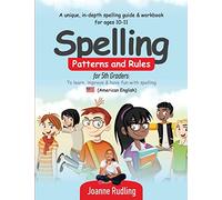 Spelling Patterns and Rules for 5th Graders: To learn, improve & have fun with spelling