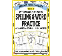 Spelling & Word Practice Level 3: Advanced Vowel Teams: Phonics Workbook to Improve Reading Fluency, Spelling Accuracy, and Decoding Skills (Grades 2-4) (BrightMind Phonics Progression)