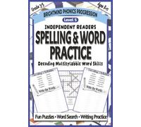 Spelling & Word Practice Level 5: Decoding Multisyllabic Words: Phonics Workbook for Decoding Longer Words, Improving Fluency, and Building Reading ... (Grades 3-5) (BrightMind Phonics Progression)