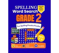 Spelling Word Search Grade 2: Fun Spelling Practice Puzzles for Kids Ages 7 - 8 (Spelling Word Search Series)