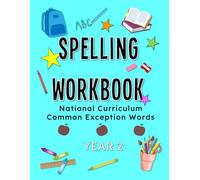 Spelling Workbook Year 2 Common Exception Words: Sight Words Year 2